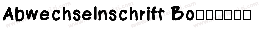 Abwechselnschrift Bo字体转换